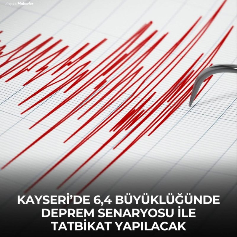 Deprem Tatbikatı Yapılacak