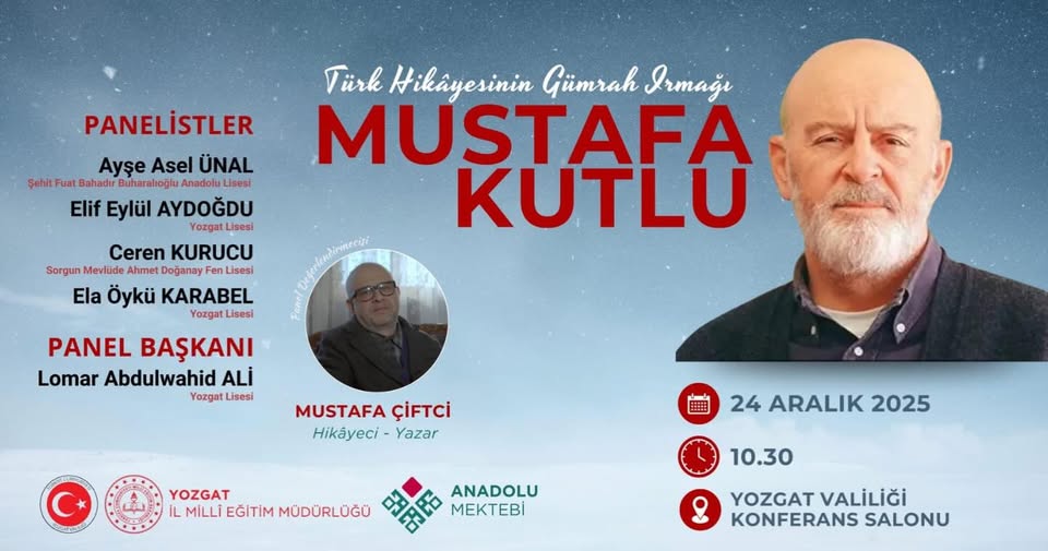 Mustafa Kutlu Yozgat’ta Edebiyat Paneliyle Anılacak