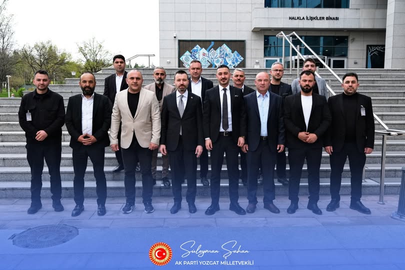 Sorgun Esnafından Ankara Çıkarması: Milletvekili Şahan’la Buluştular